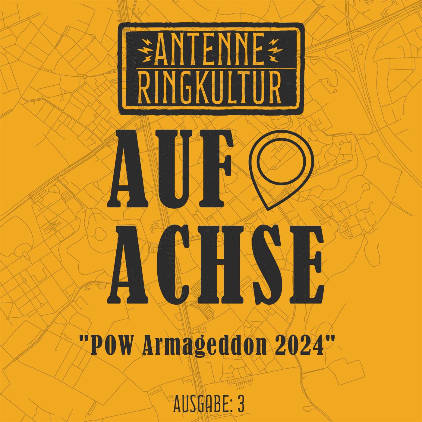 Antenne Ringkultur [Ausgabe 3]: Auf Achse 