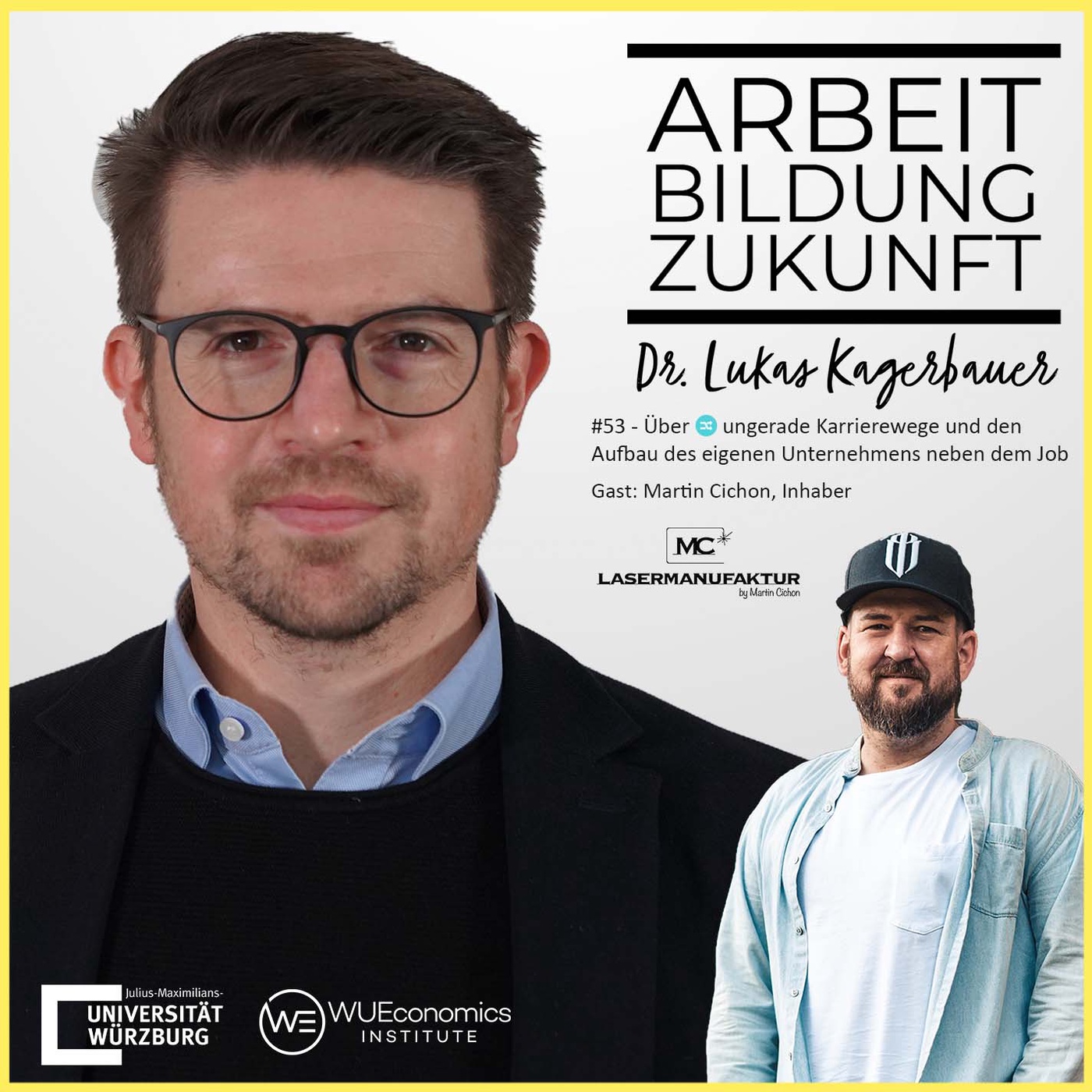 #53 - Über 🔀 ungerade Karrierewege und den Aufbau des eigenen Unternehmens neben dem Job – mit Martin Cichon, Lasermanufaktur Cichon