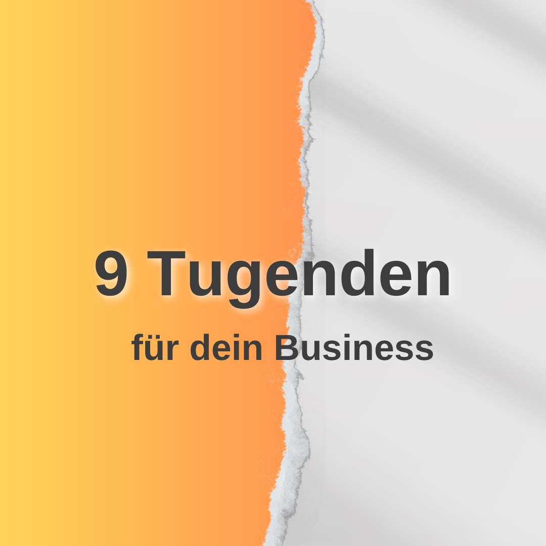 38.Die 9 Tugenden für Unternehmer