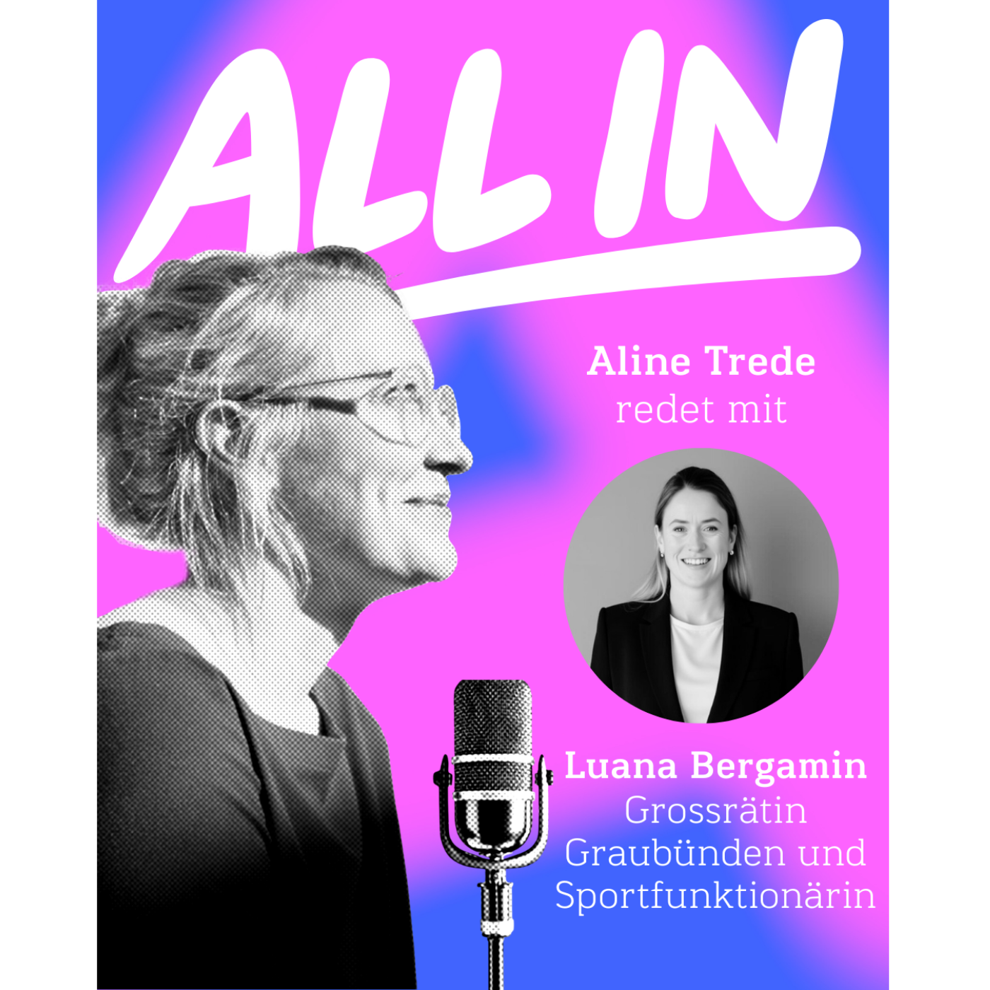 All in - Aline redet mit Luana Bergamin