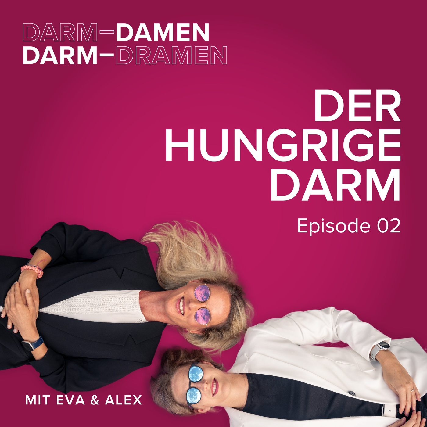 Episode 02 - Der hungrige Darm