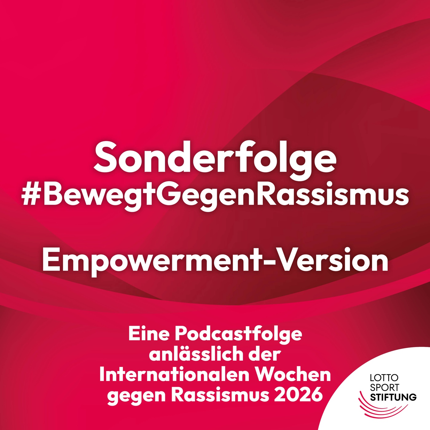 Sonderfolge #BewegtGegenRassismus - Version zum Empowerment