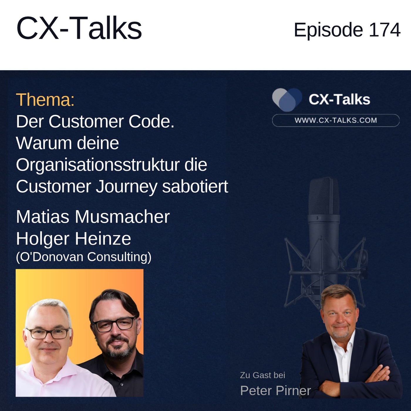 #174 Der Customer Code. Warum deine Organisationsstruktur die Customer Journey sabotiert. M. Musmacher & H. Heinze