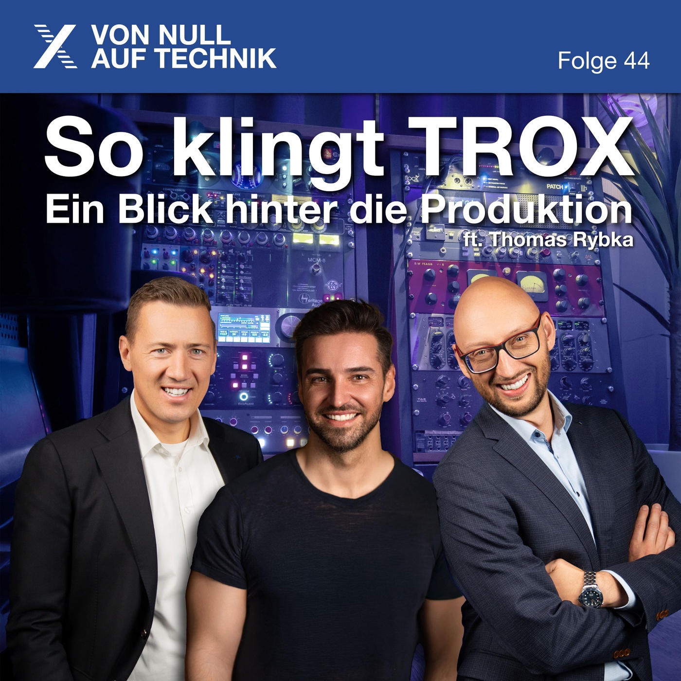 So klingt TROX – Ein Blick hinter die Produktion ft. Thomas Rybka