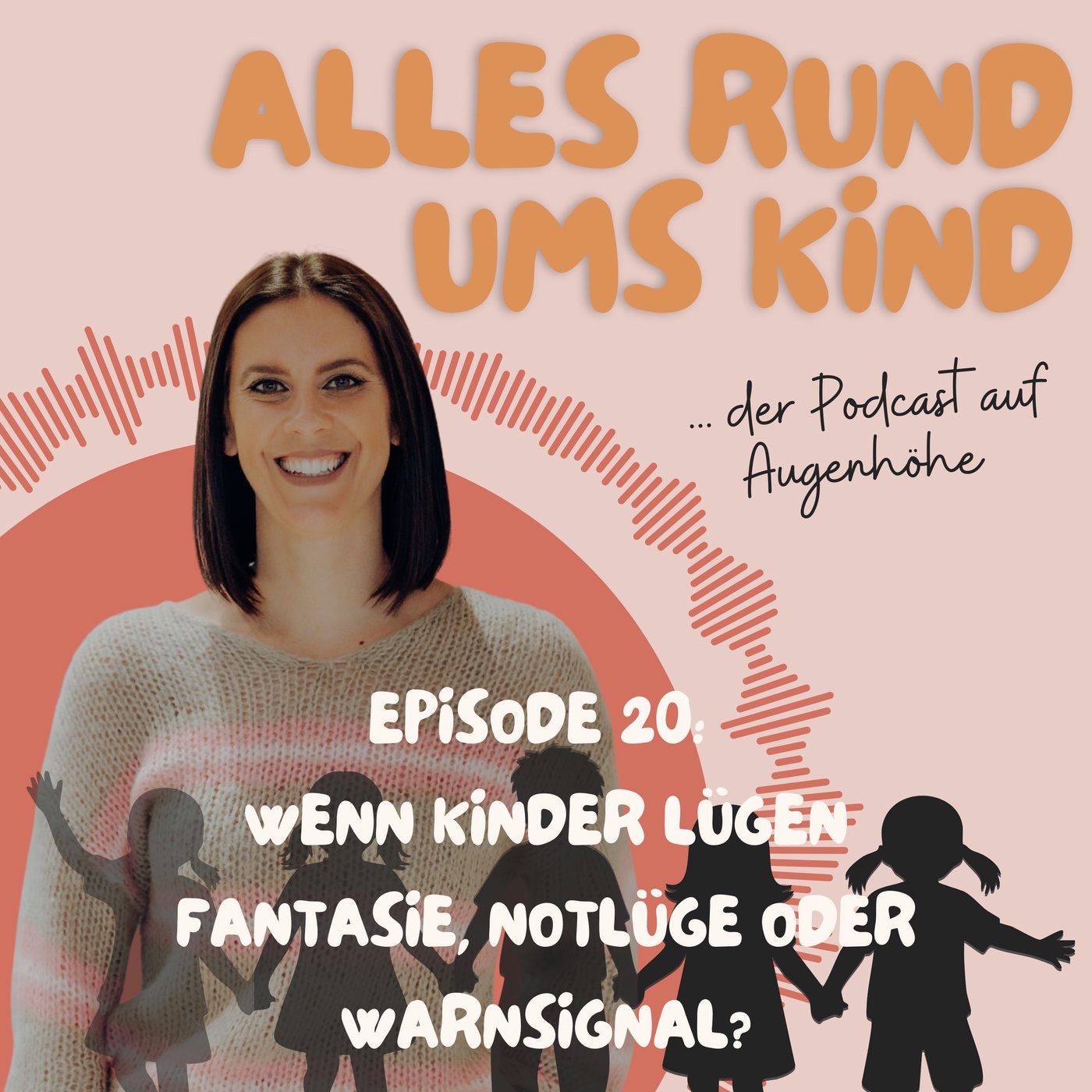 Episode 20: Wenn Kinder lügen – Fantasie, Notlüge oder Warnsignal?