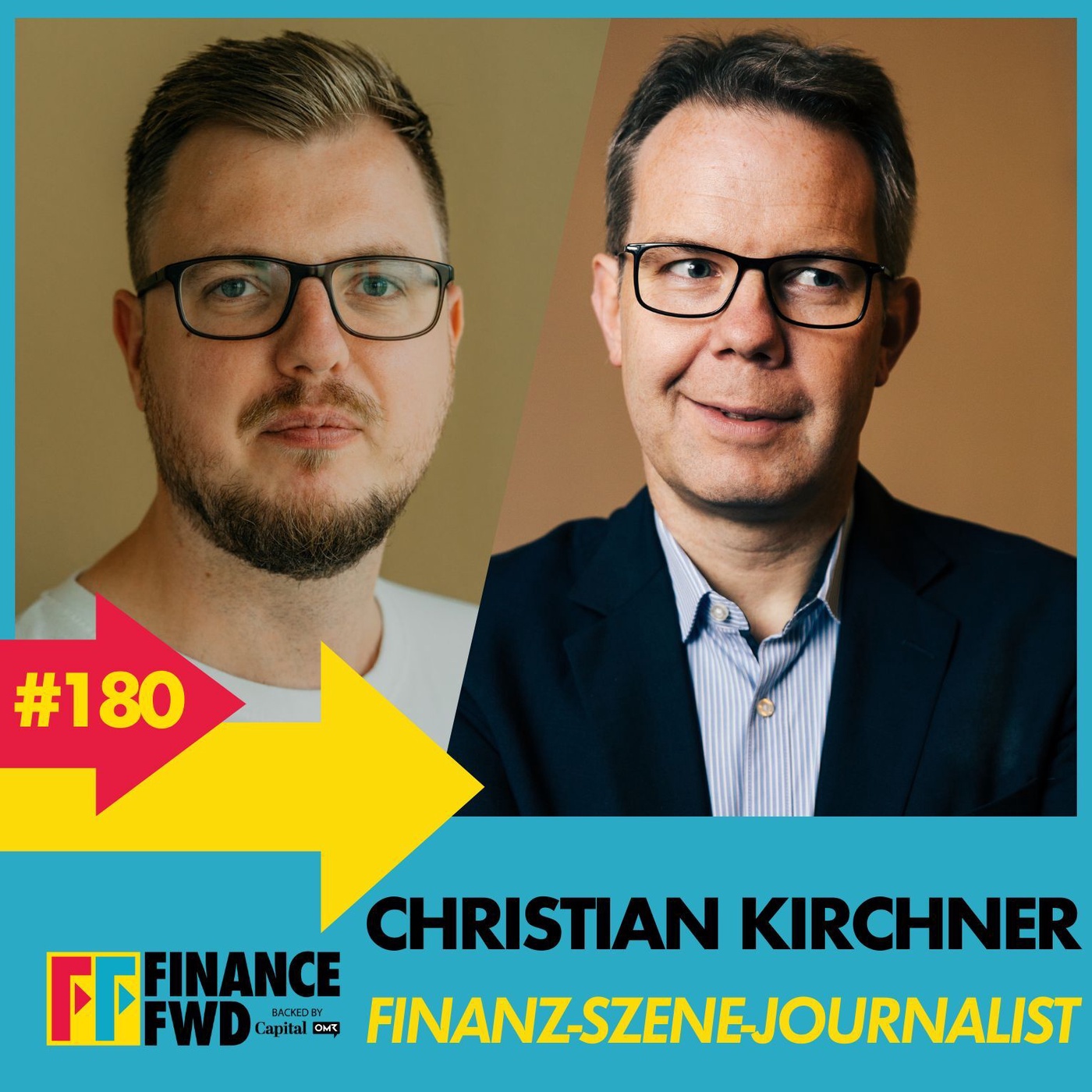 FinanceFWD #180 mit Finanz-Szene-Journalist Christian Kirchner
