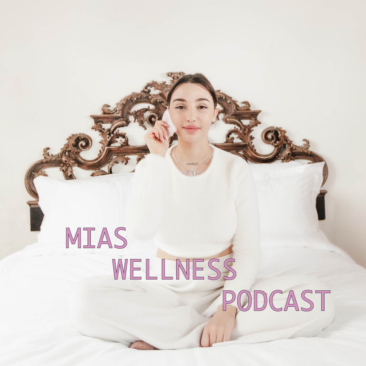 Mias Wellness Podcast 