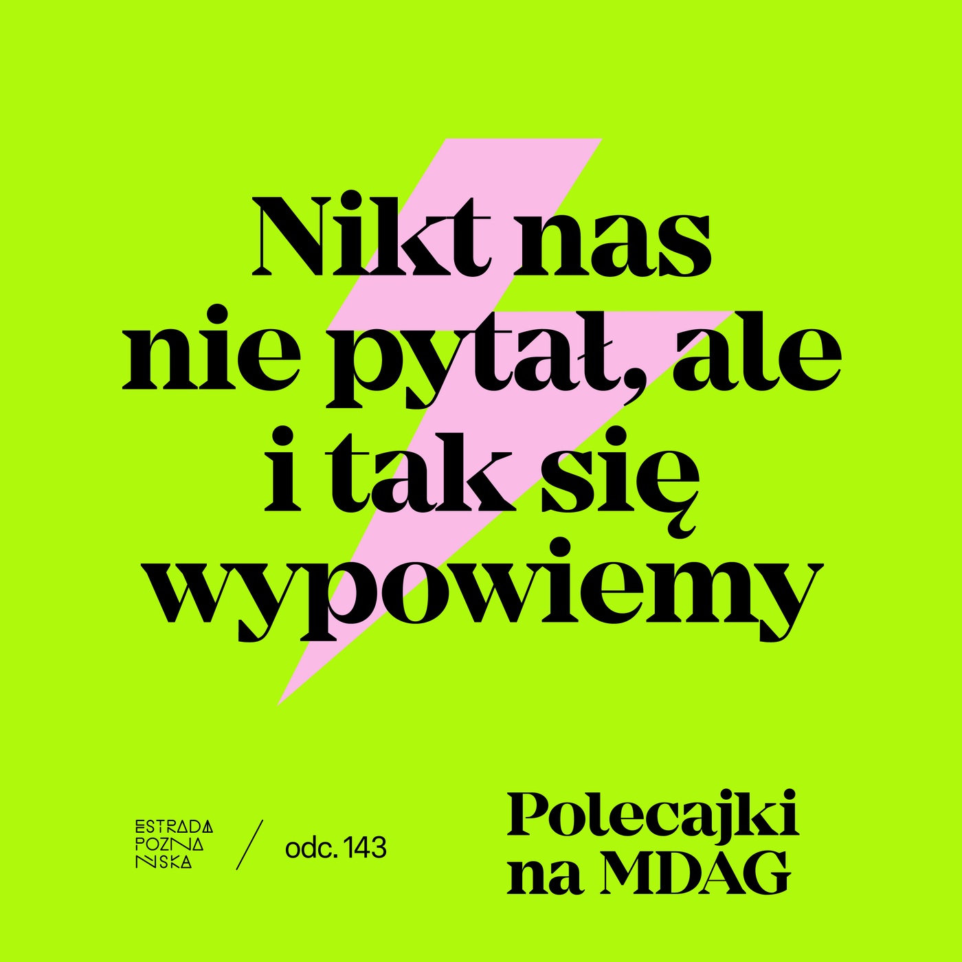 Polecajki na 22 edycję MDAG