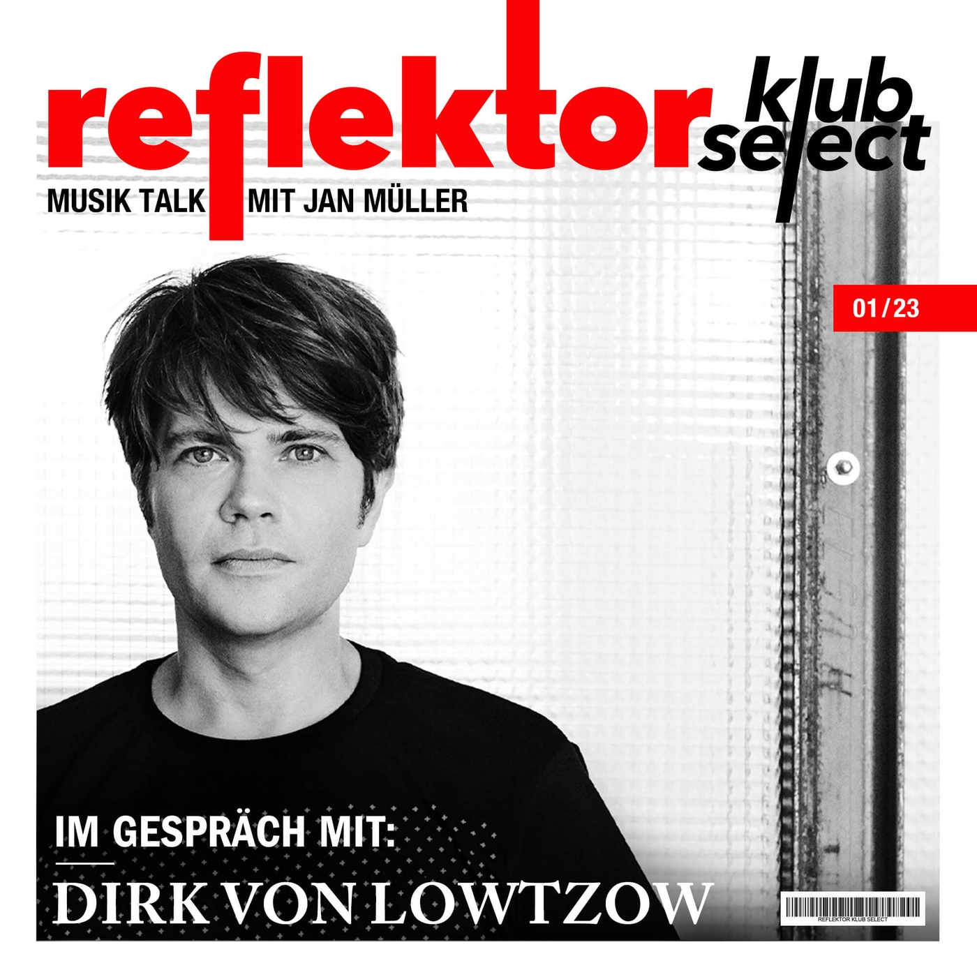 Reflektor Klub Select: Dirk von Lowtzow