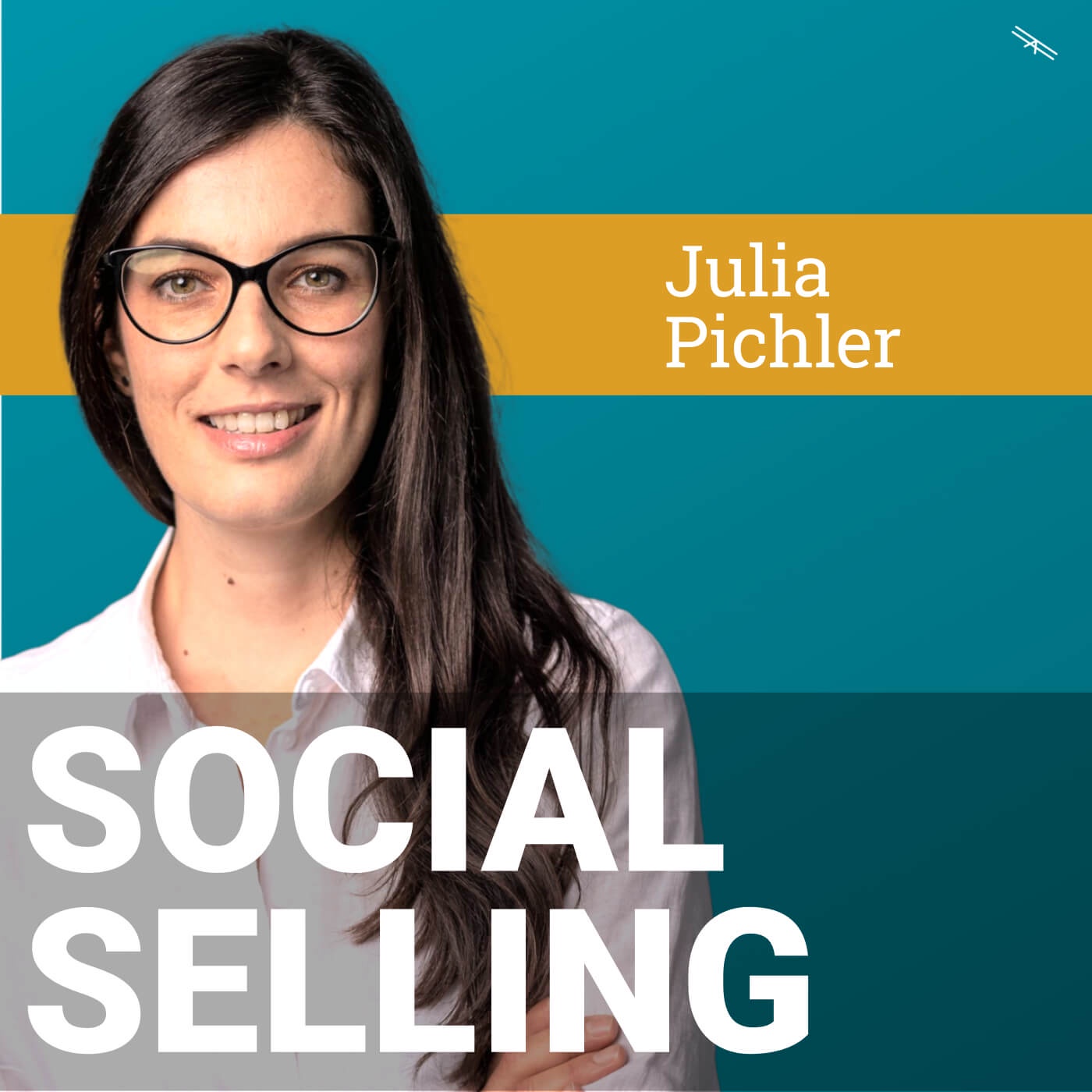 #61 Social Selling mit Julia Pichler
