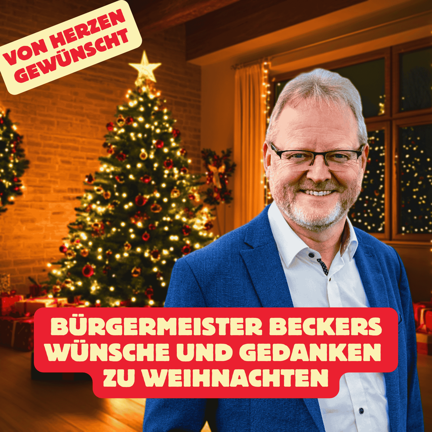 Folge 141: Von Herzen gewünscht - Bürgermeister Beckers Wünsche und Gedanken zu Weihnachten