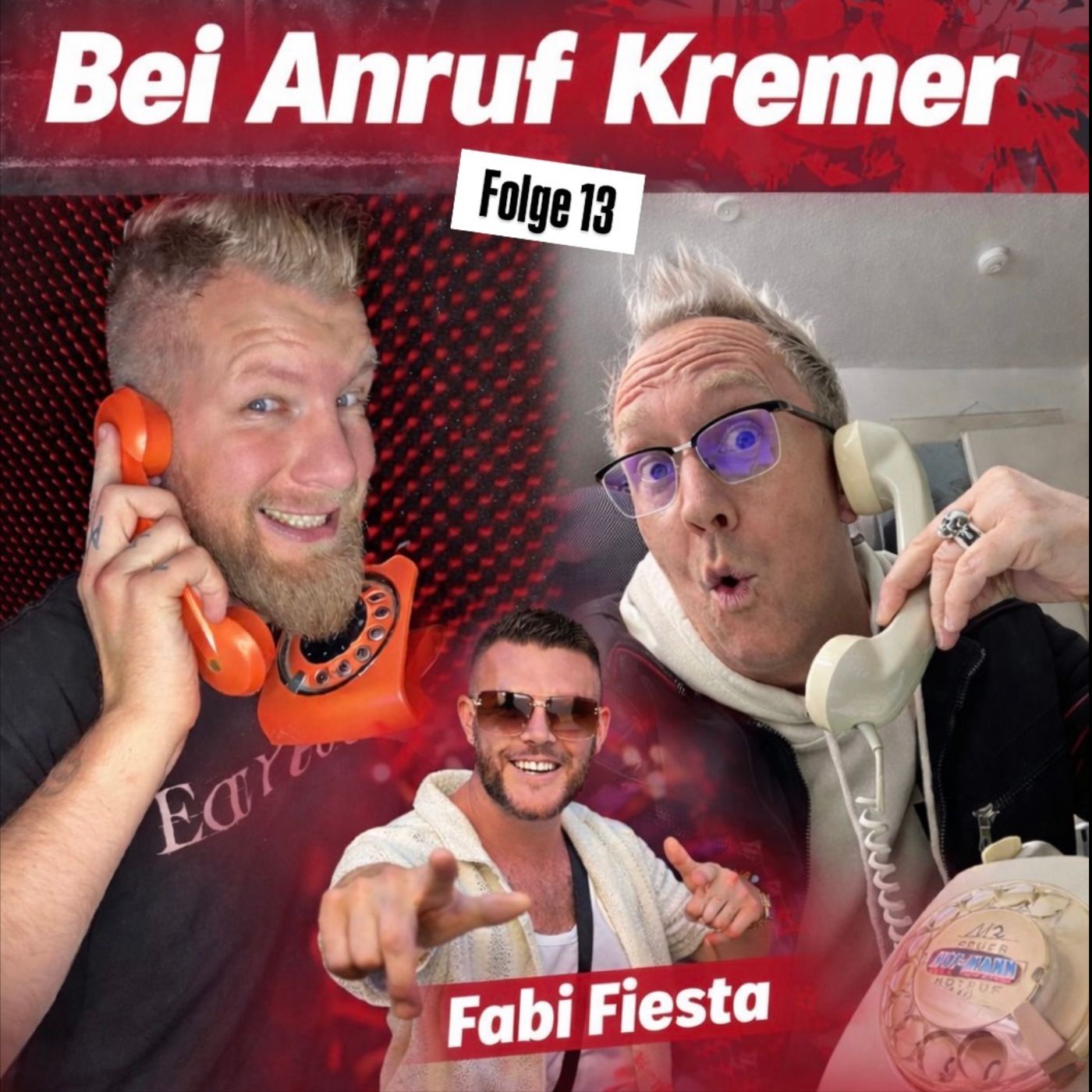 ☎️  Bei Anruf Kremer  📞 Folge 13  |  B.A.K. - DER Podcast mit Timo Hofmann & Erik Kremer