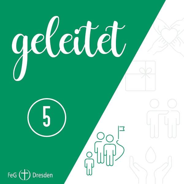 Werte der FeG Dresden 5 – geleitet