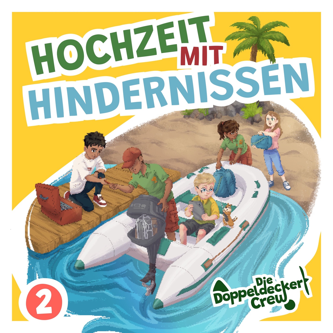 Brasilien 2: Hochzeit mit Hindernissen | Die Doppeldecker Crew | Hörspiel für Kinder (Hörbuch)