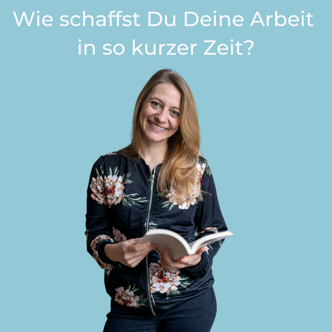 Maike Burk: Wie schaffst Du Deine Arbeit in so kurzer Zeit?