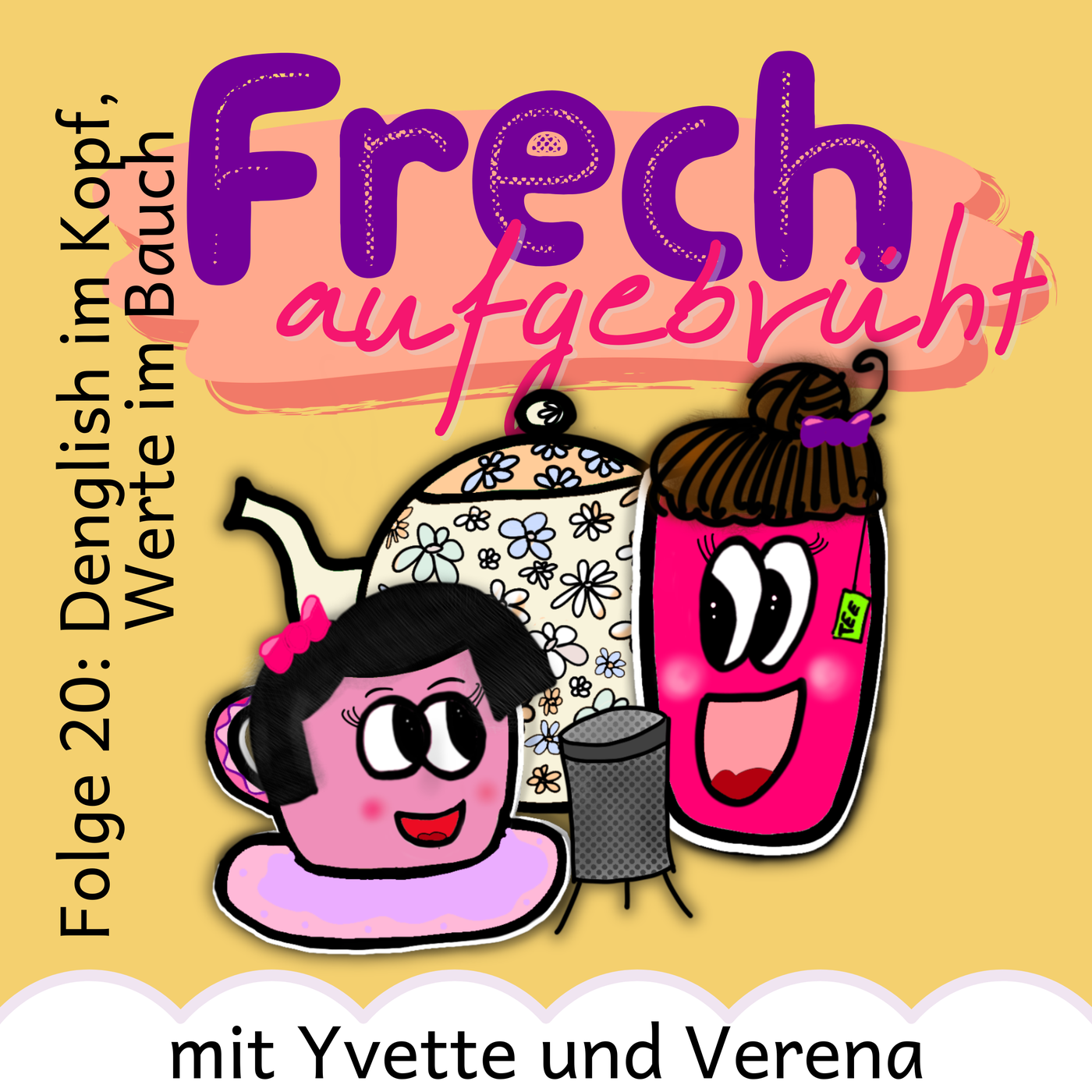Denglish im Kopf - Werte im Bauch
