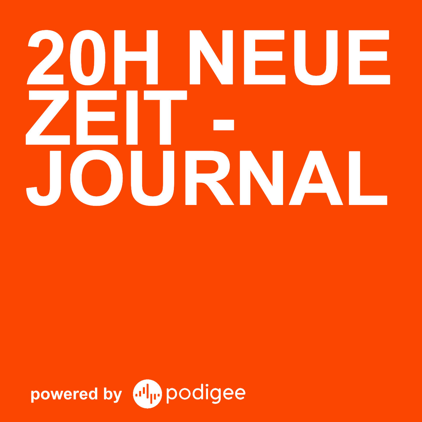 20h neue Zeit - Journal