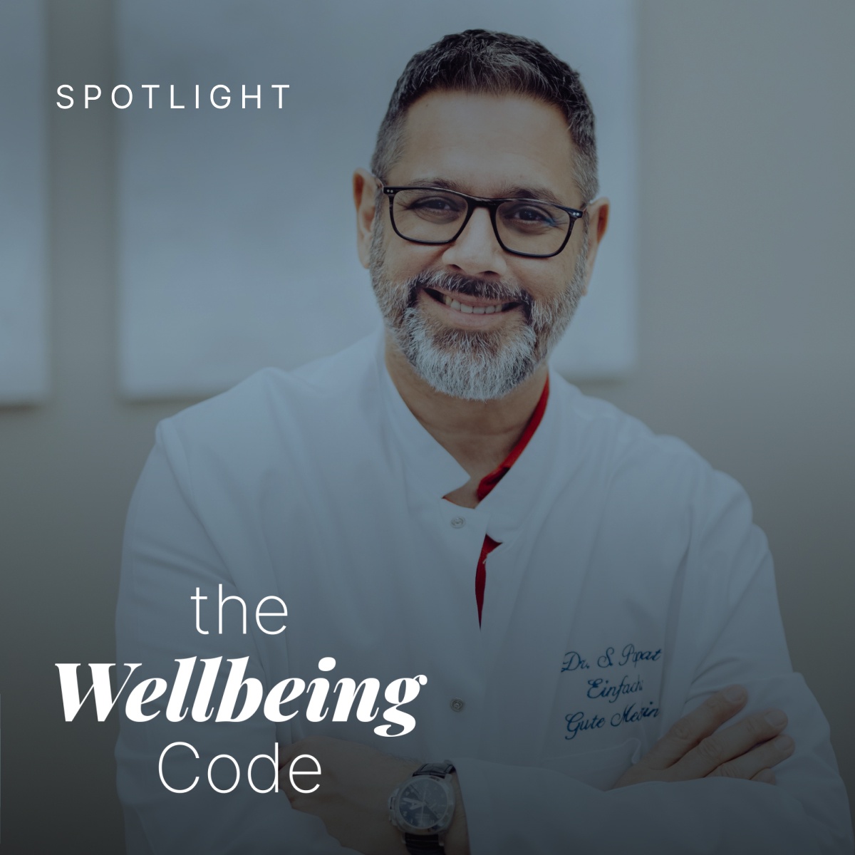 Wellbeing Spotlight: IHHT – Zelluläres Höhentraining für mehr Energie & Gesundheit - mit Dr. Siddhartha Popat