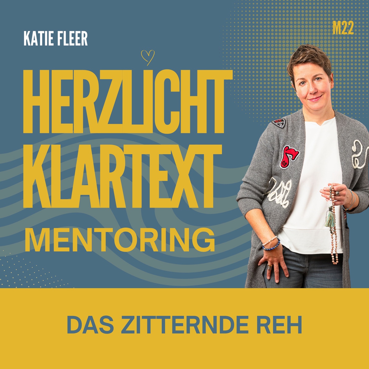 Das zitternde Reh  -  Mentoring Episode 22