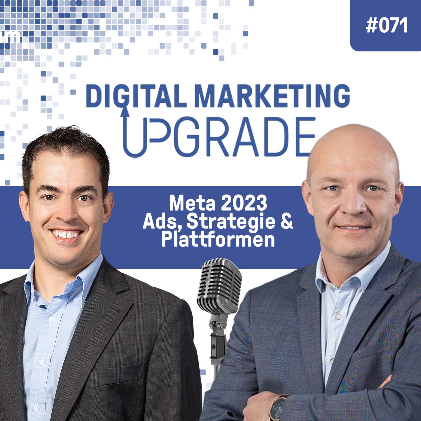 Meta 2023 - Ads, Strategien und Plattformen - mit Thomas Hutter #071