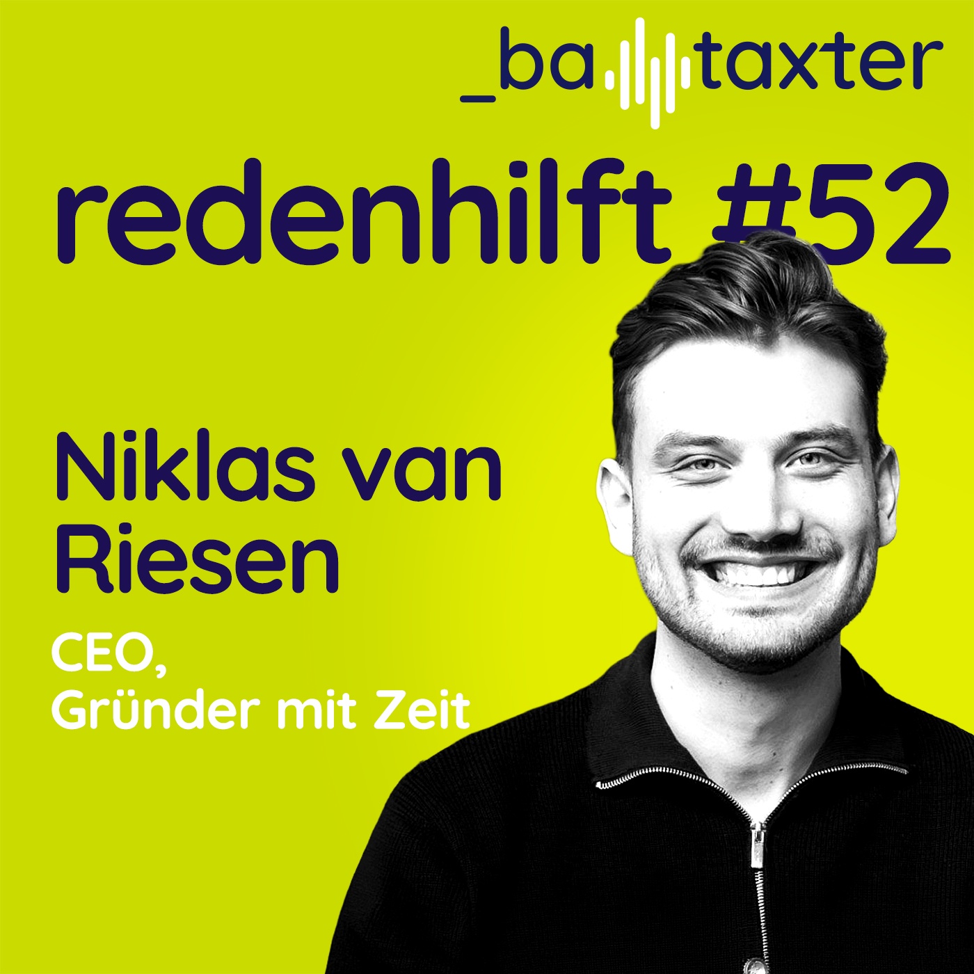 redenhilft #52: Doch zu fassen: Zeit