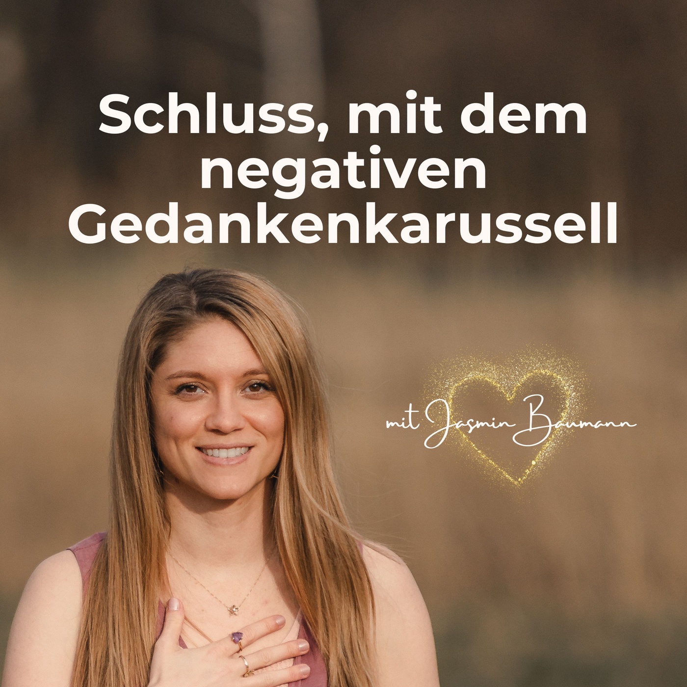 #06 Schluss mit dem negativen Gedankenkarussell