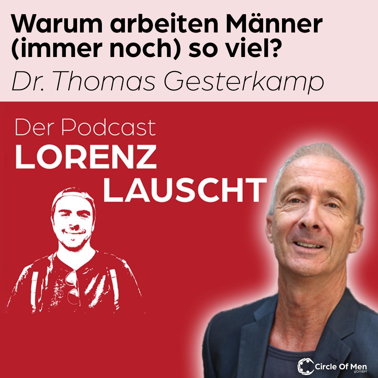 Warum arbeiten Männer (immer noch) so viel? - Dr. Thomas Gesterkamp