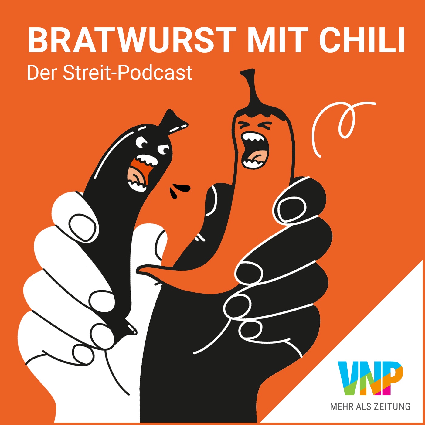 Bratwurst mit Chili - Der Streit-Podcast