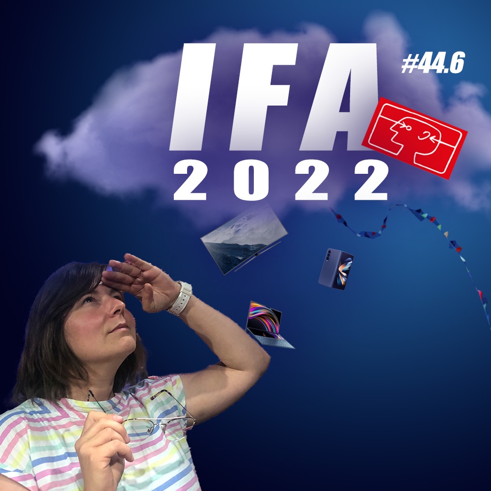 Themen, Trends, Zukunftssorgen –Ausblick auf die Ifa 2022 | c’t uplink 44.6