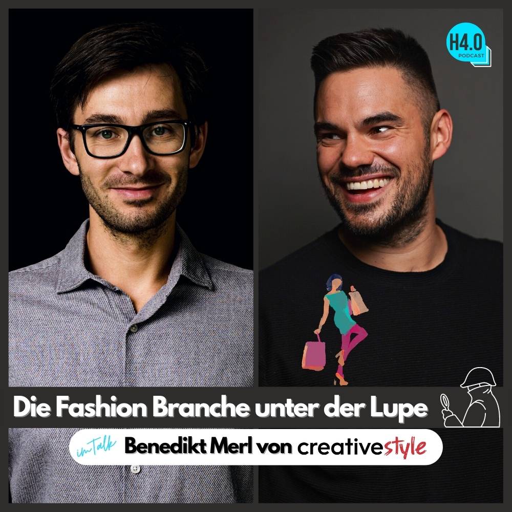 #118 Die Fashion Branche unter der Lupe 🕵🏻‍♂️ mit Benedikt Merl von Creativestyle