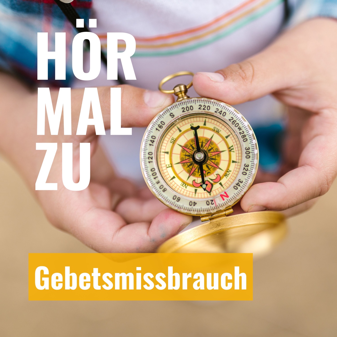 Hör mal zu - Gebetsmissbrauch