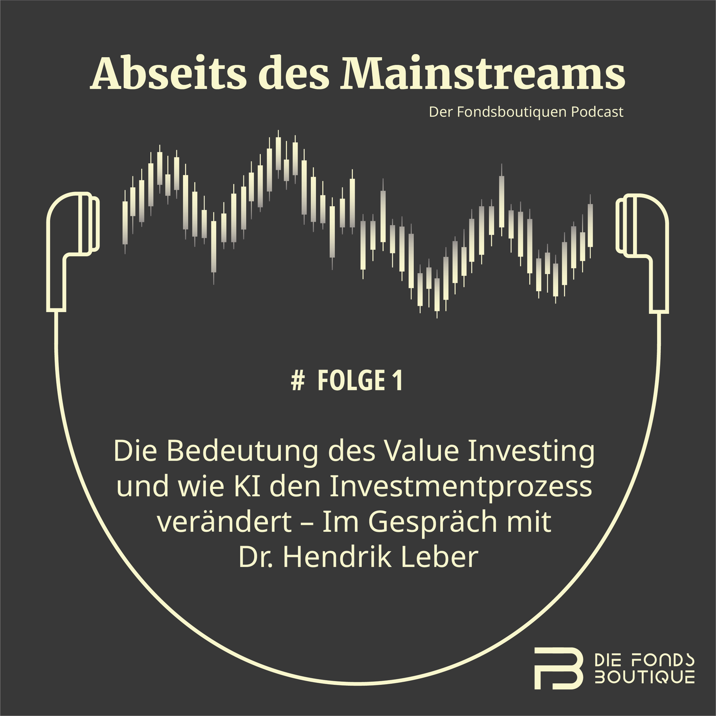 #Folge 1 - Dr. Hendrik Leber von ACATIS Investment