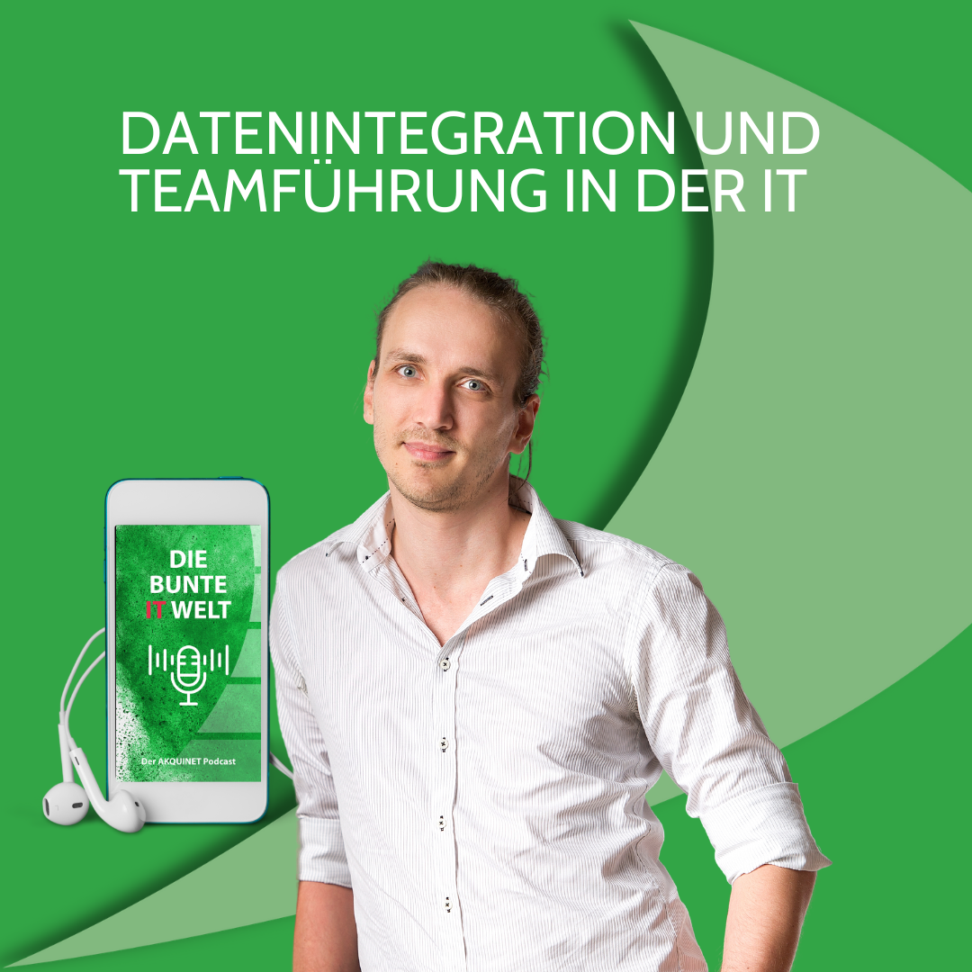 Folge 43: Datenintegration und Teamführung in der IT