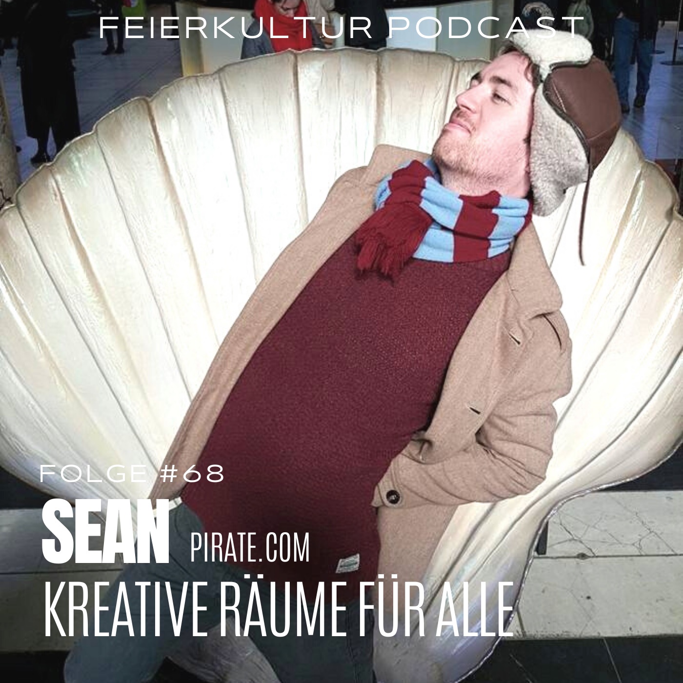 #68 - Sean von Pirate.com über kreative Räume für jeden