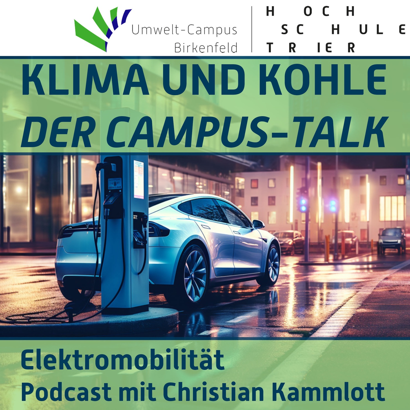 #70 Elektromobilität. Podcast mit Christian Kammlott