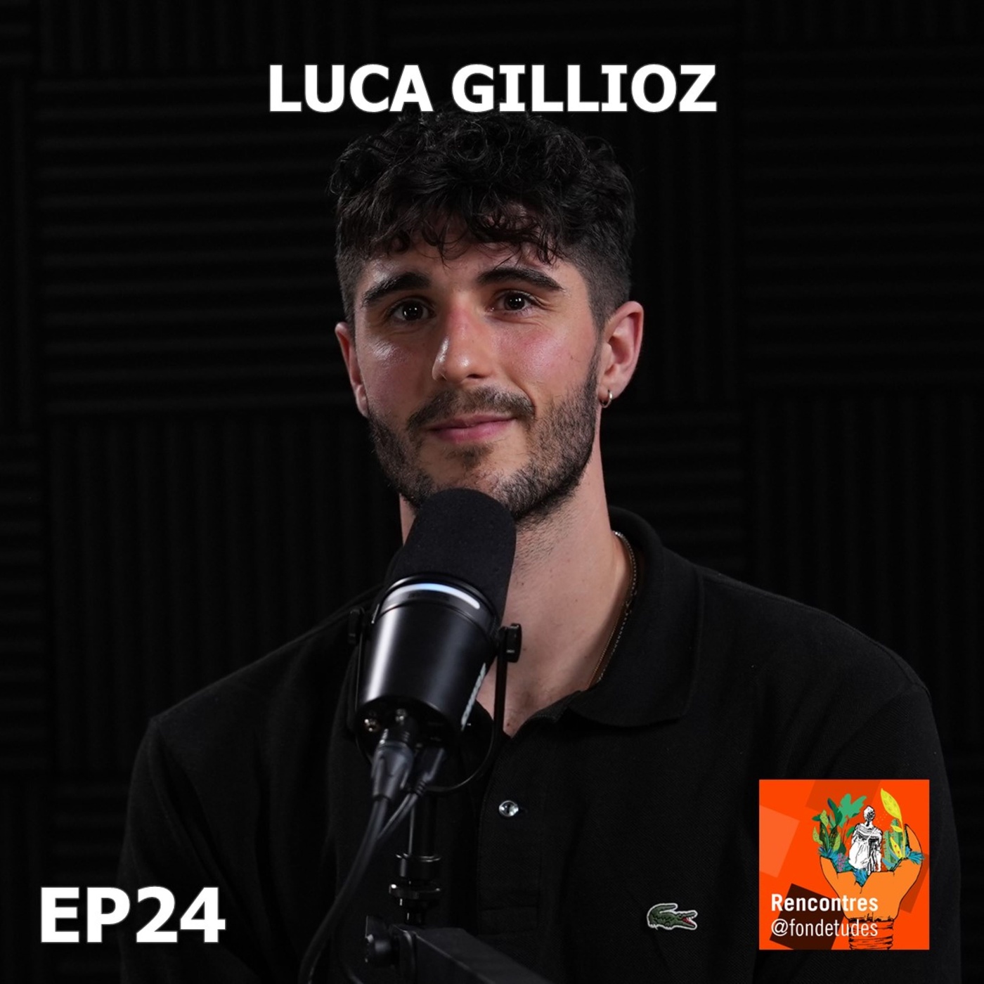 Rencontre #24 avec Luca Gillioz
