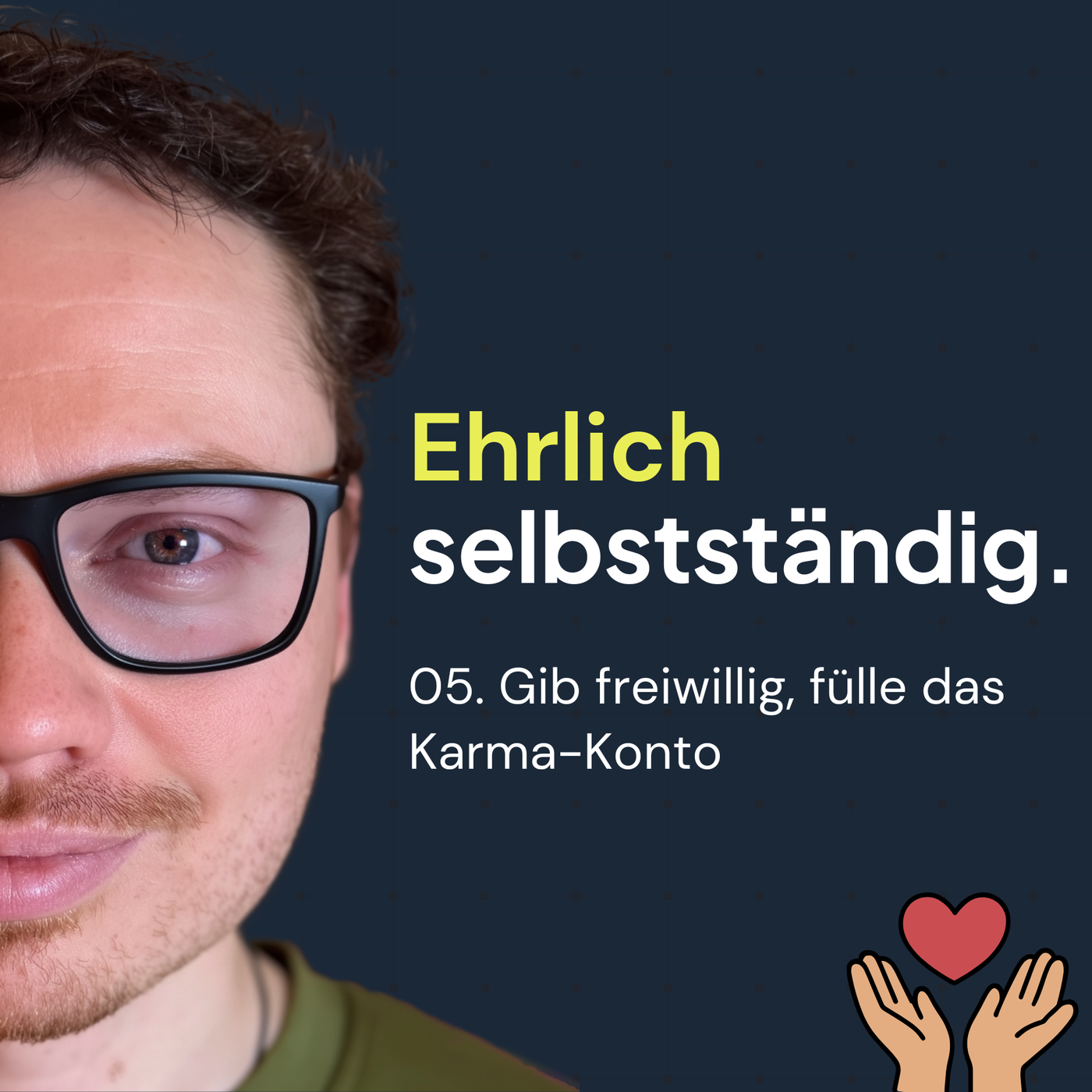 05. Gib freiwillig, fülle das Karma-Konto