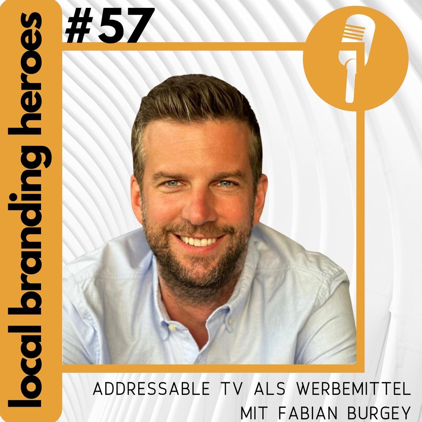#57 Fabian Burgey, Director SME Business Europe, RTL AdAlliance