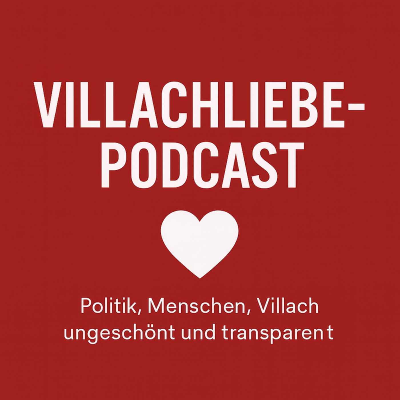 Villachliebe der Villach Podcast
