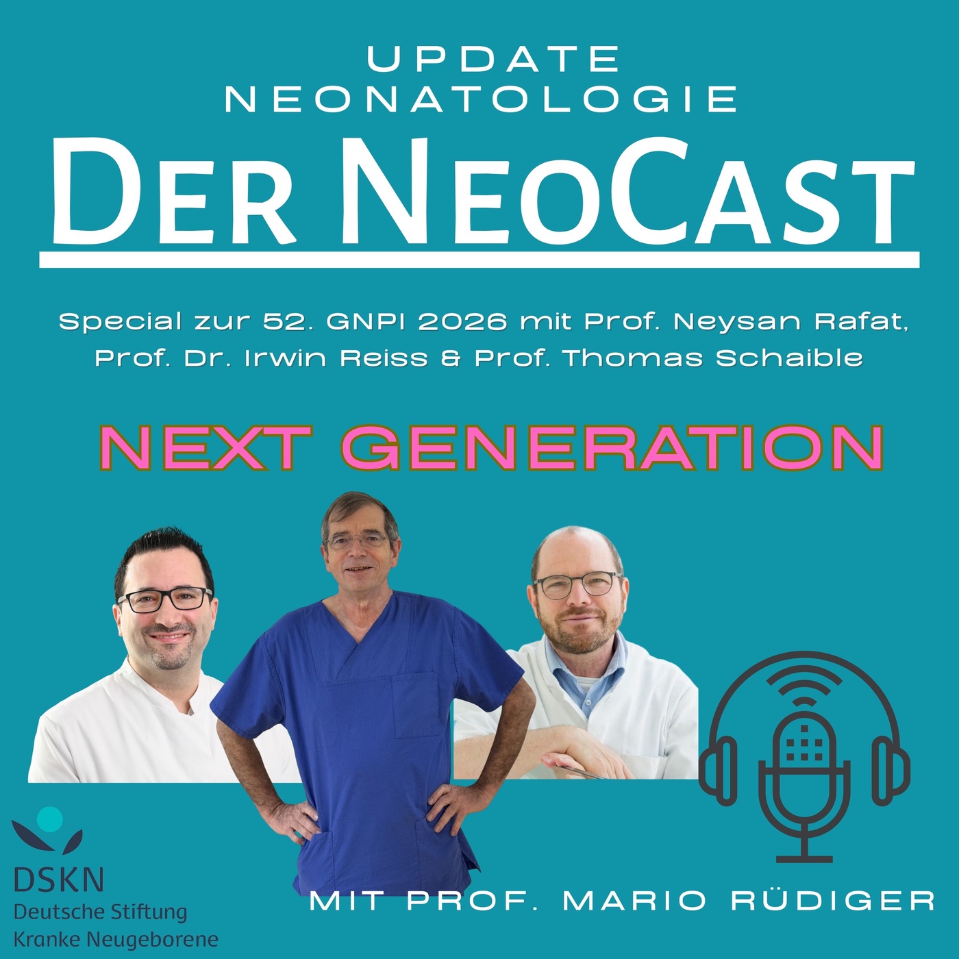 Special 52. GNPI mit Prof. Naysan Rafat, Prof. Irwin Reiss & Prof. Thomas Schaible