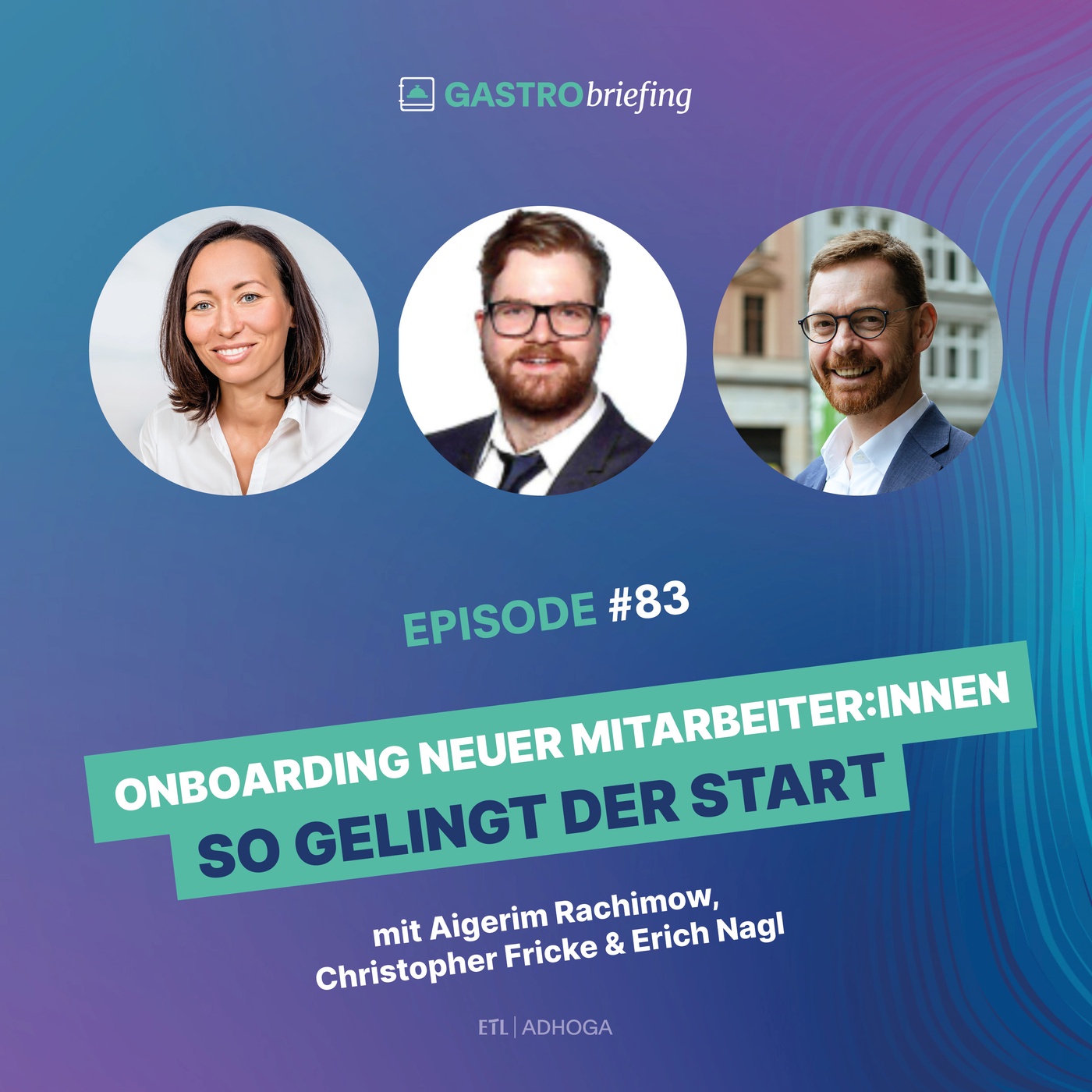 #83 Onboarding neuer Mitarbeiter - So gelingt der Start