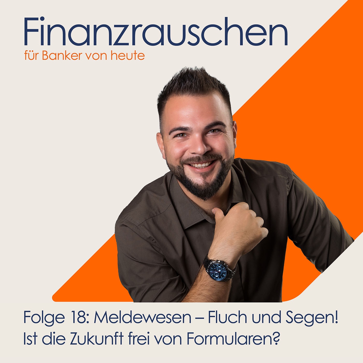 Folge 18: Meldewesen - Fluch und Segen! Ist die Zukunft frei von Formularen?