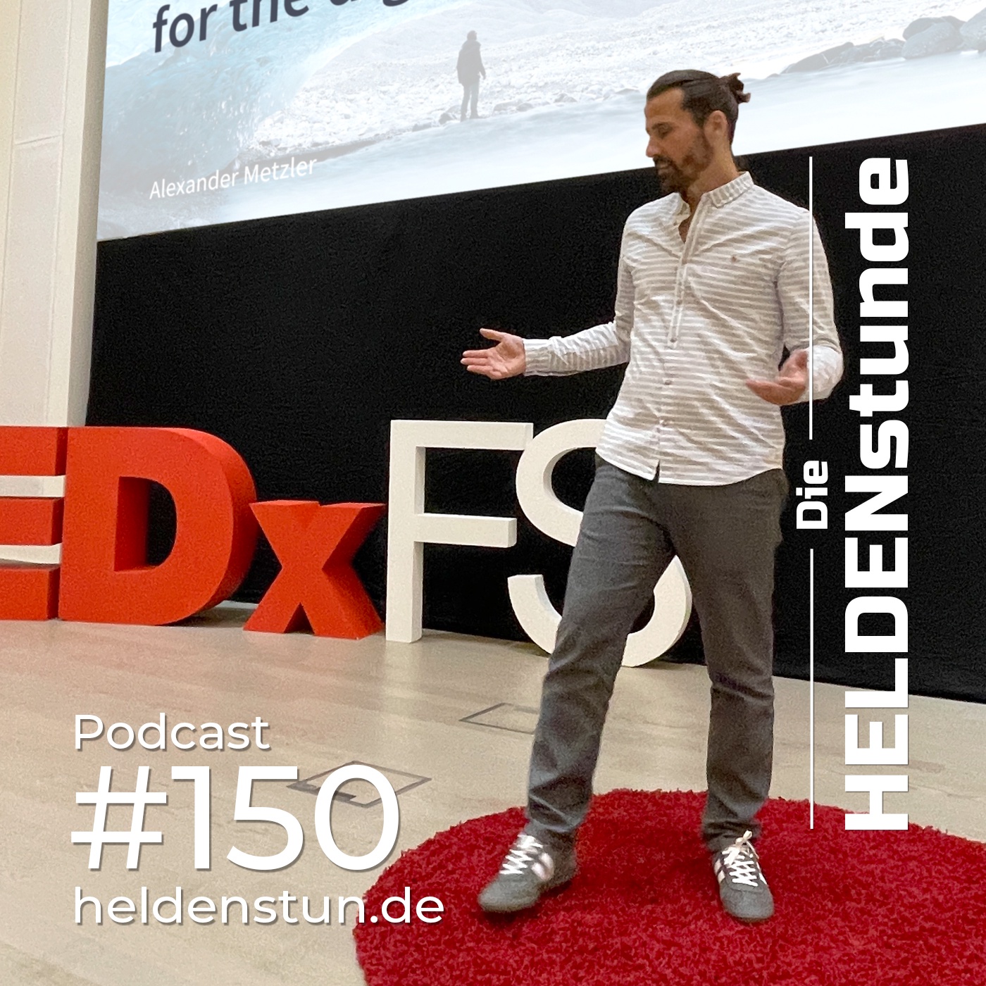 HS 150 | Als Speaker bei TEDx! Und nun? Mit Jan Loechel