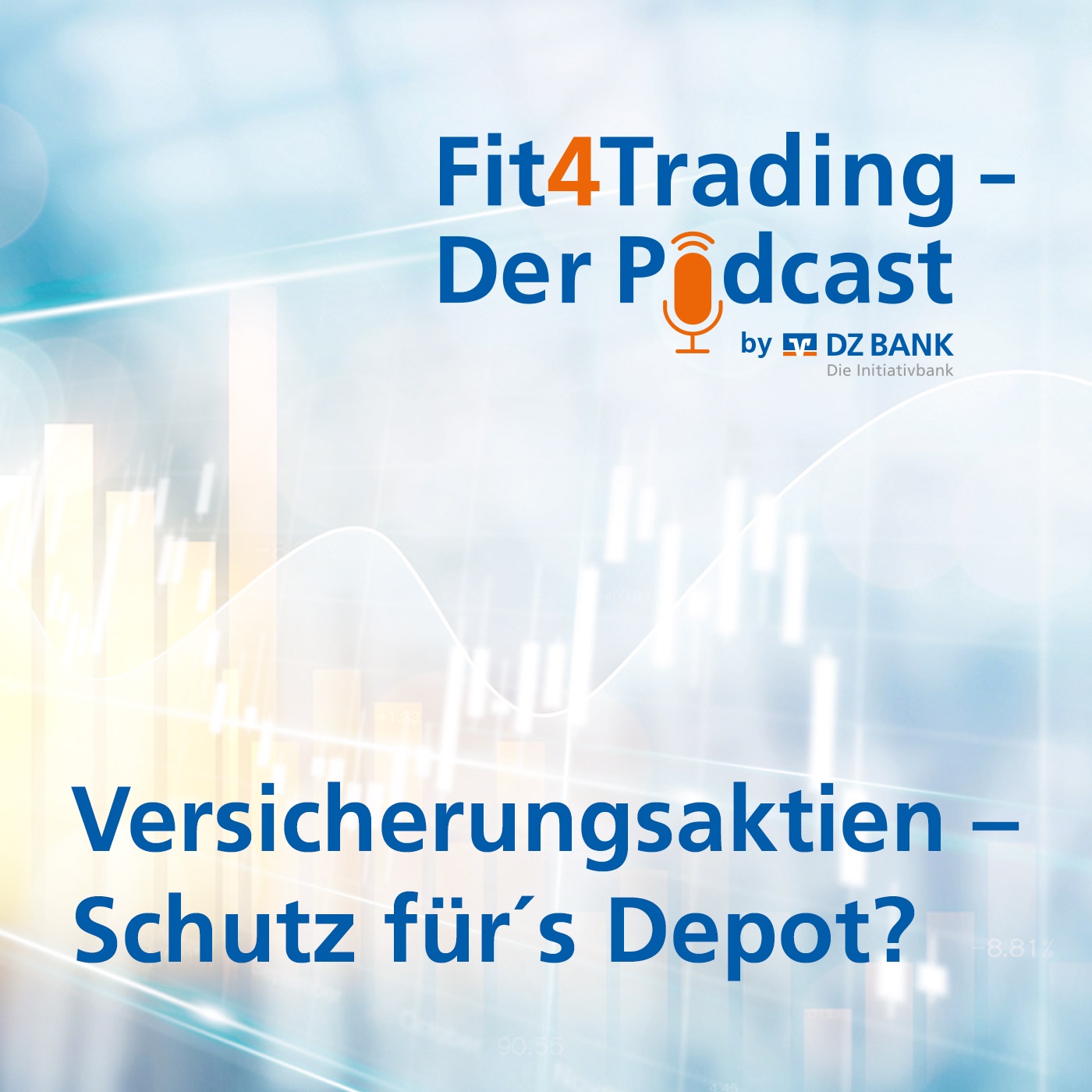 Fit4Trading #73: Versicherungsaktien - Schutz für´s Depot?
