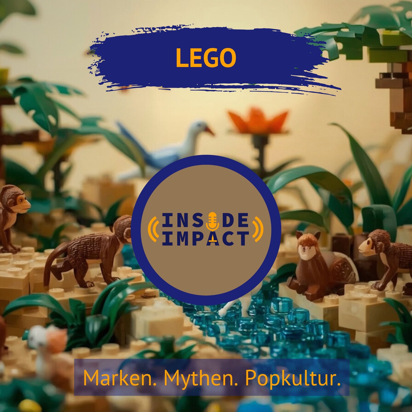 Inside Impact #8 – LEGO: Wie ein Spielstein eine Weltmarke baute