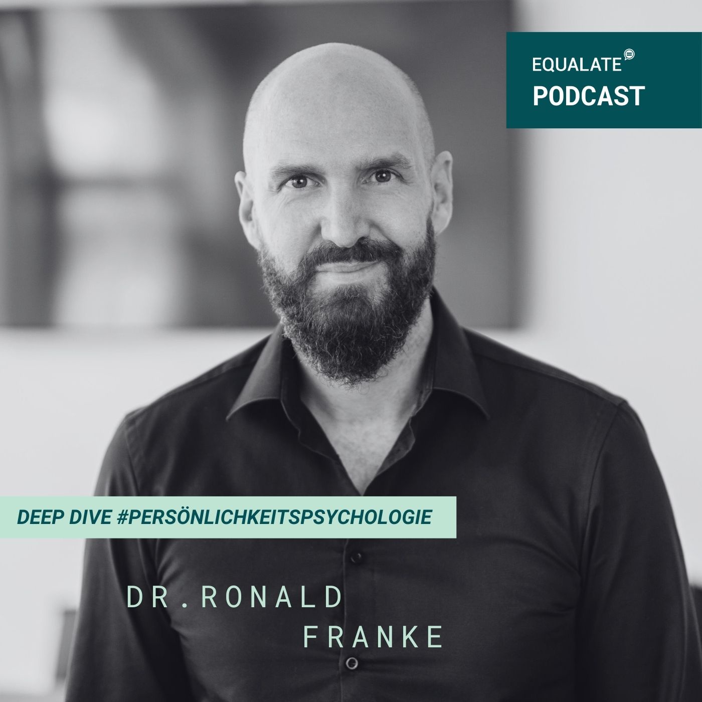 #68 Deep-Dive #Persönlichkeitspsychologie mit Dr. Ronald Franke, Geschäftsführer von LINC