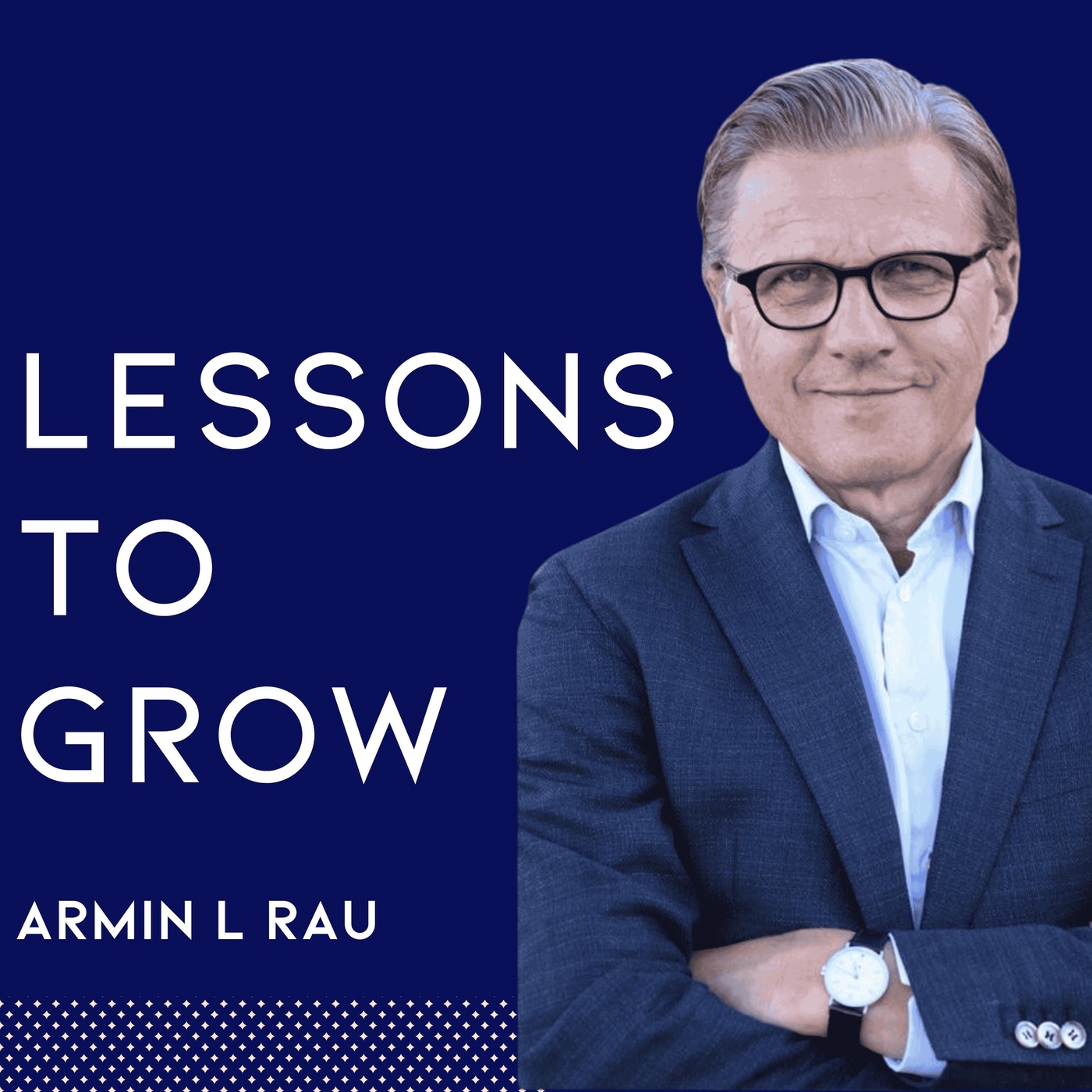 Lessons To Grow - Wachstum - Führung - Erfolg