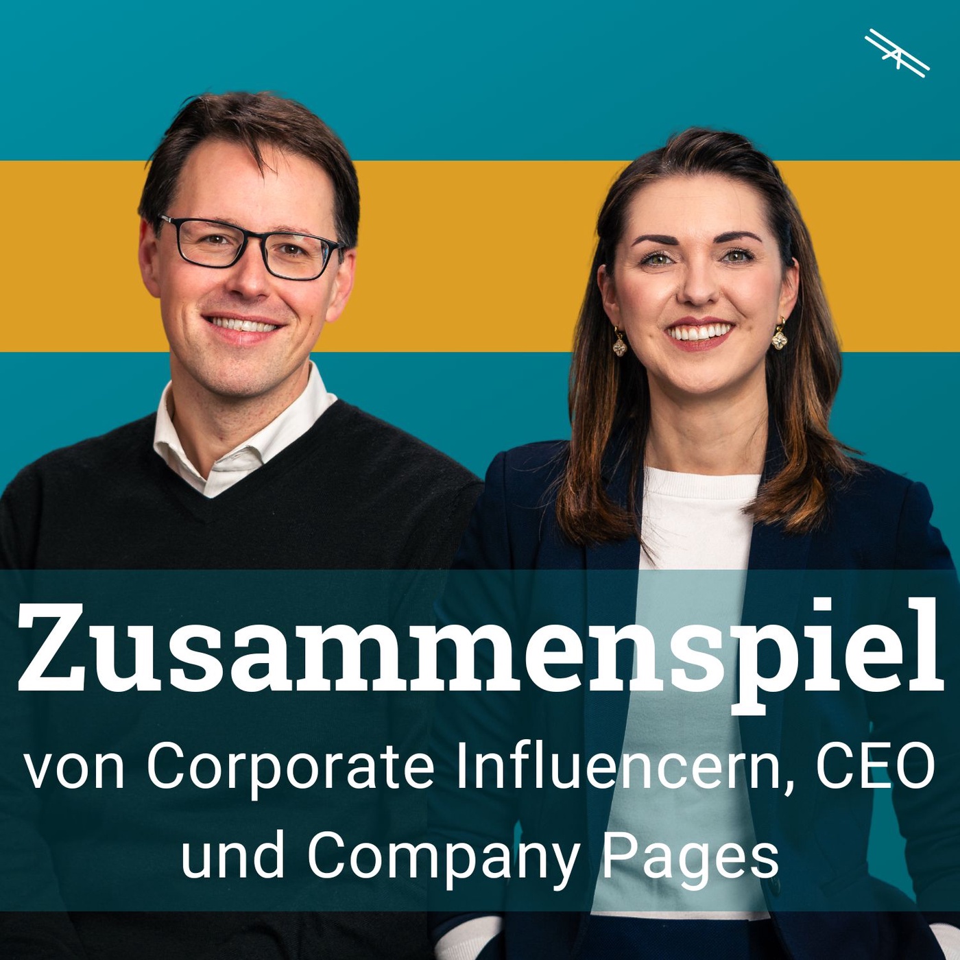 #124 Zusammenspiel von Company Page, Corporate Influencern und CEOs