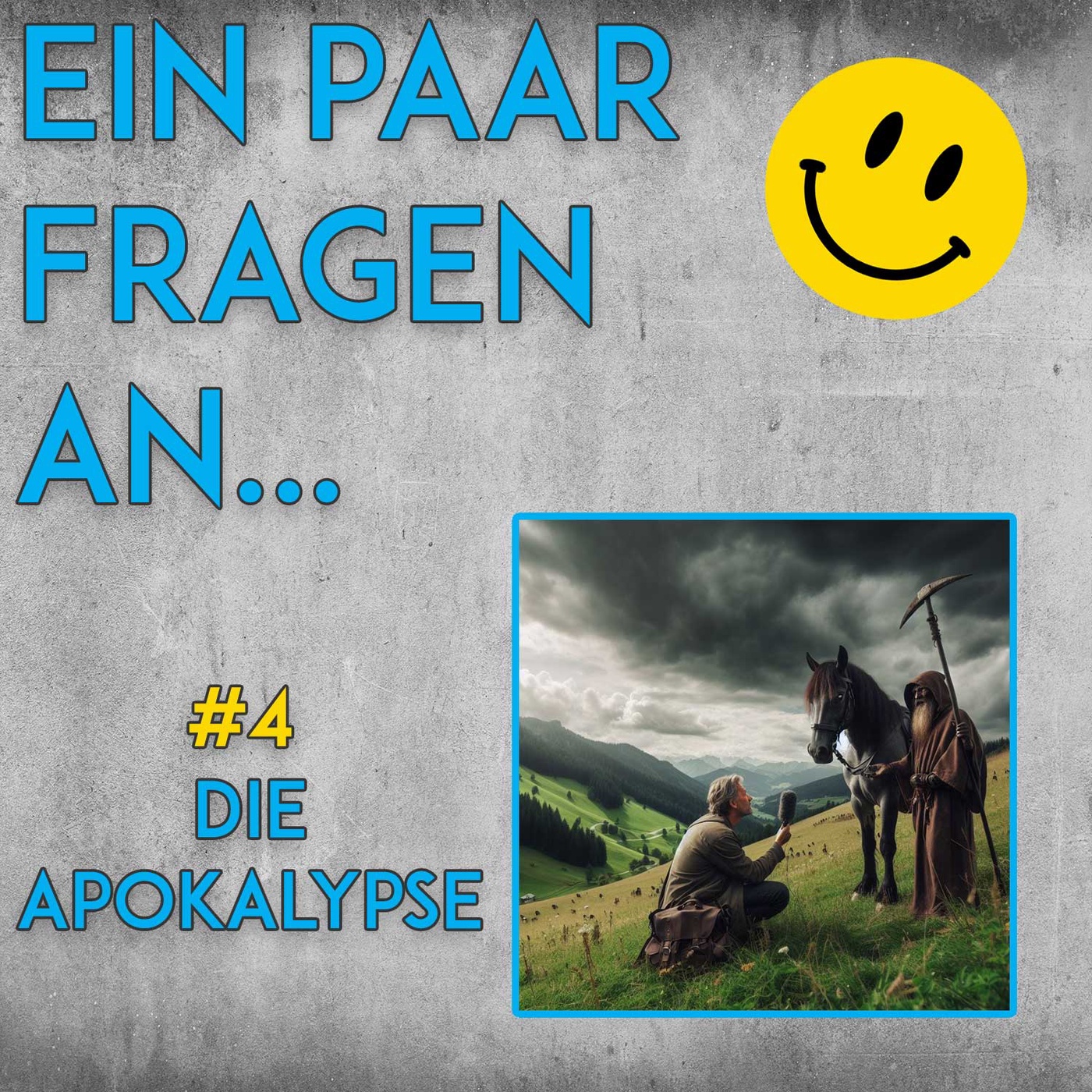 04 - Ein paar Fragen an den Reiter der Apokalypse