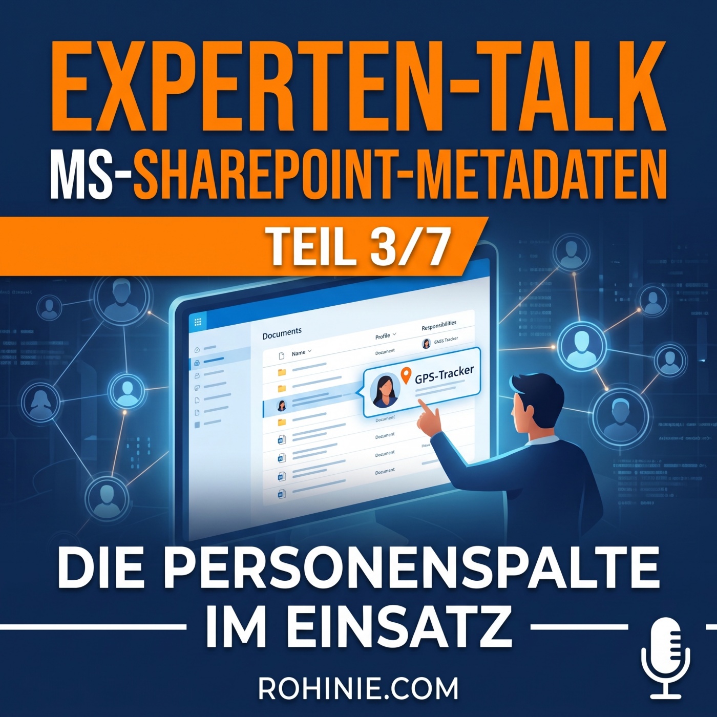 Experten-Talk: MS-SharePoint-Metadaten Teil 3/7: Die Personenspalte im Einsatz